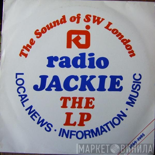  - Radio Jackie The LP (1969-1985)