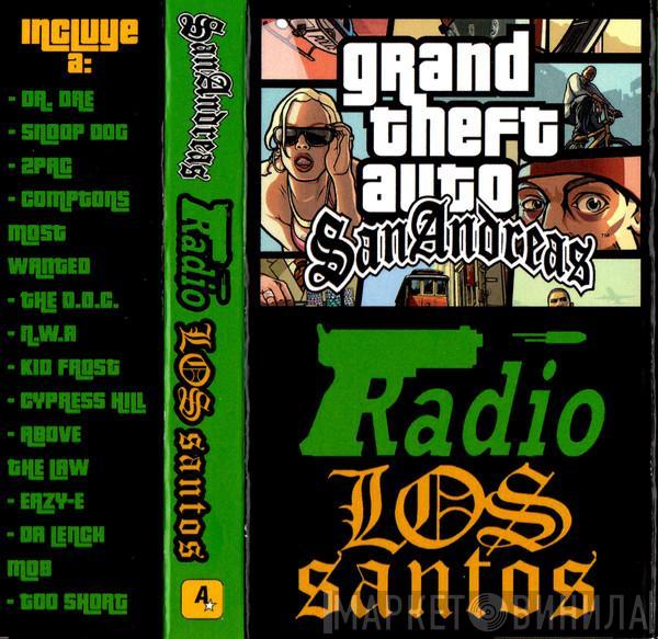  - Radio Los Santos (Grand Theft Auto: San Andreas)