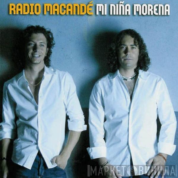 Radio Macande - Mi Niña Morena