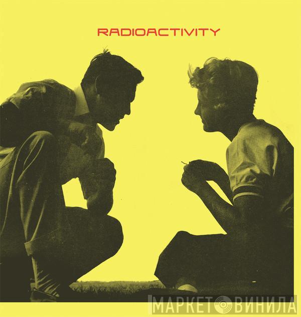  Radioactivity   - Radioactivity