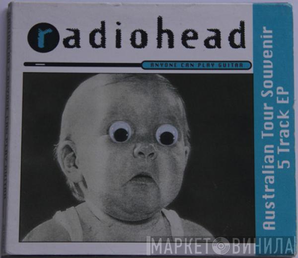  Radiohead  - Anyone Can Play Guitar