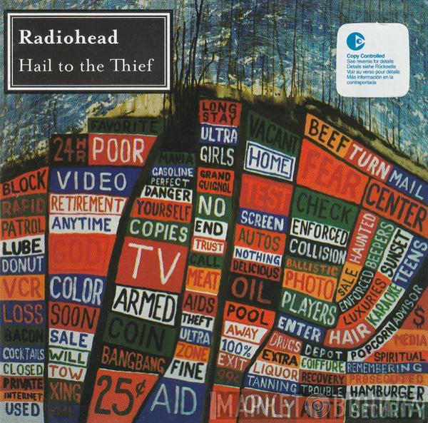  Radiohead  - Hail To The Thief