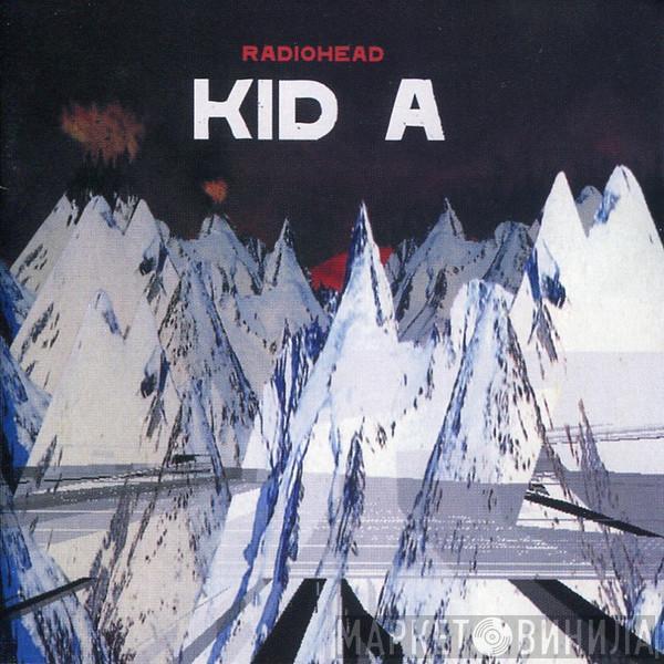  Radiohead  - Kid A