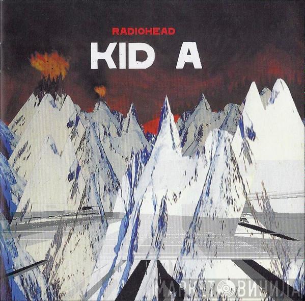  Radiohead  - Kid A
