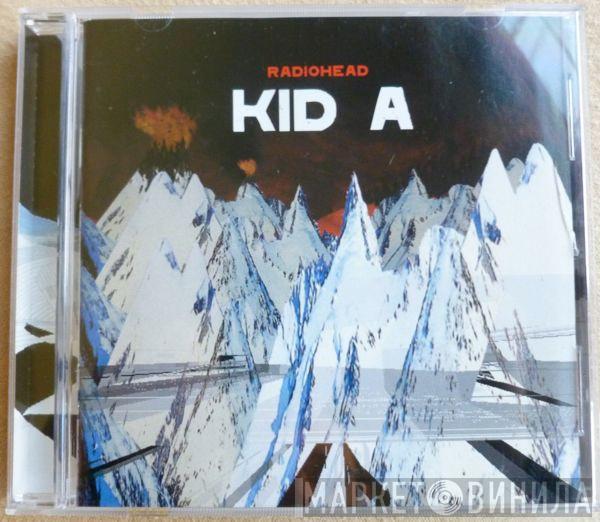 Radiohead  - Kid A