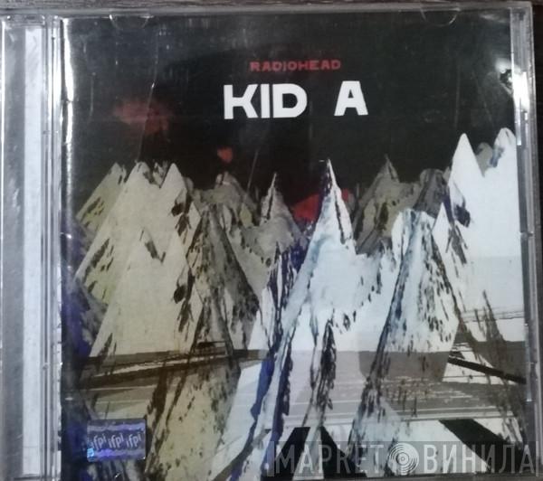  Radiohead  - Kid A