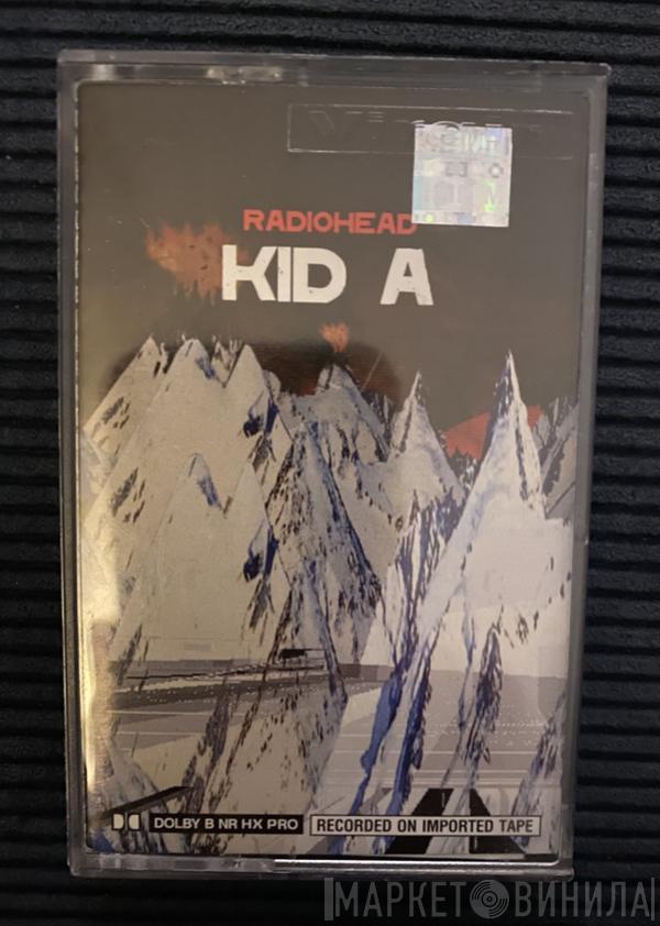  Radiohead  - Kid A