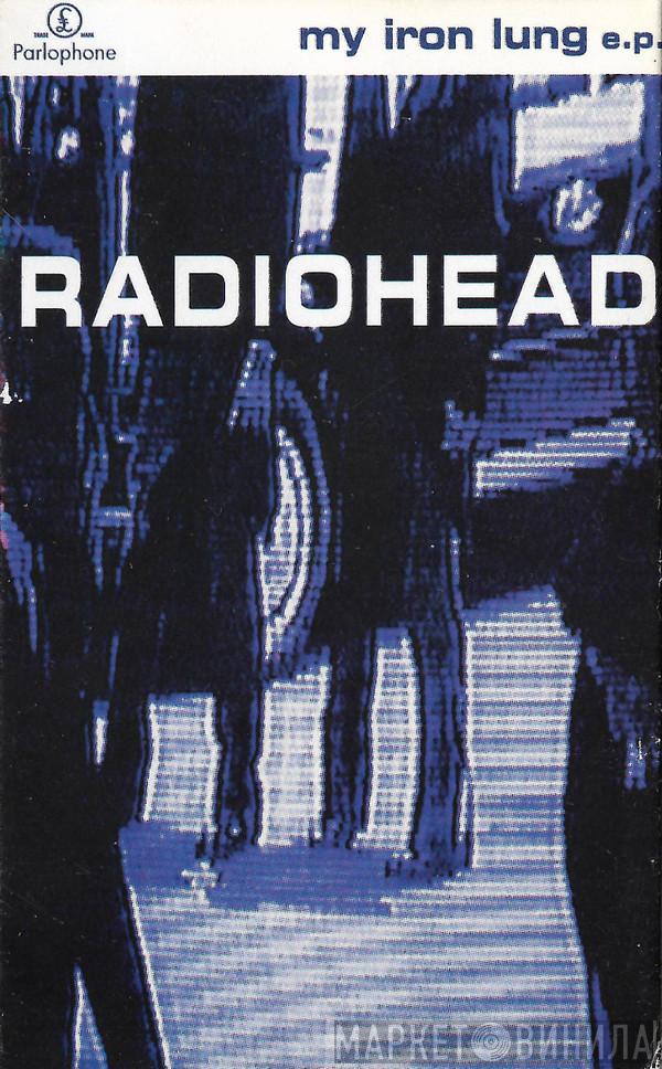  Radiohead  - My Iron Lung E.P.