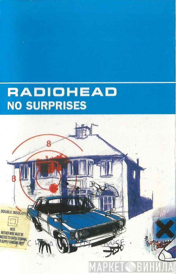  Radiohead  - No Surprises