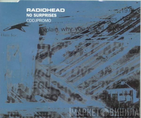 Radiohead  - No Surprises