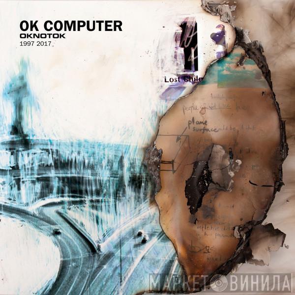  Radiohead  - OK Computer OKNOTOK 1997-2017