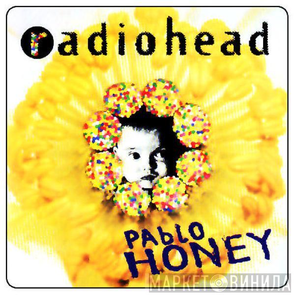  Radiohead  - Pablo Honey