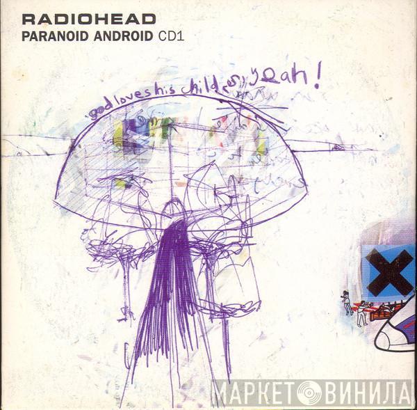 Radiohead - Paranoid Android