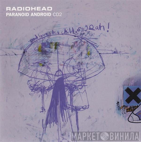Radiohead - Paranoid Android