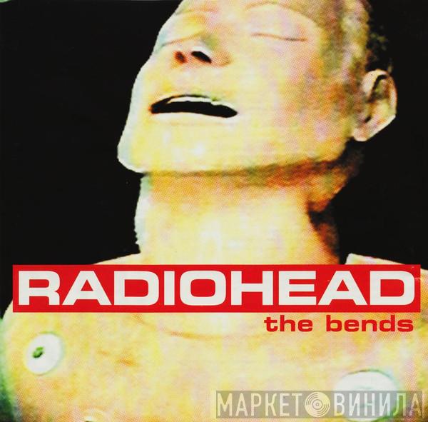  Radiohead  - The Bends