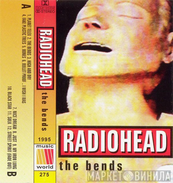  Radiohead  - The Bends