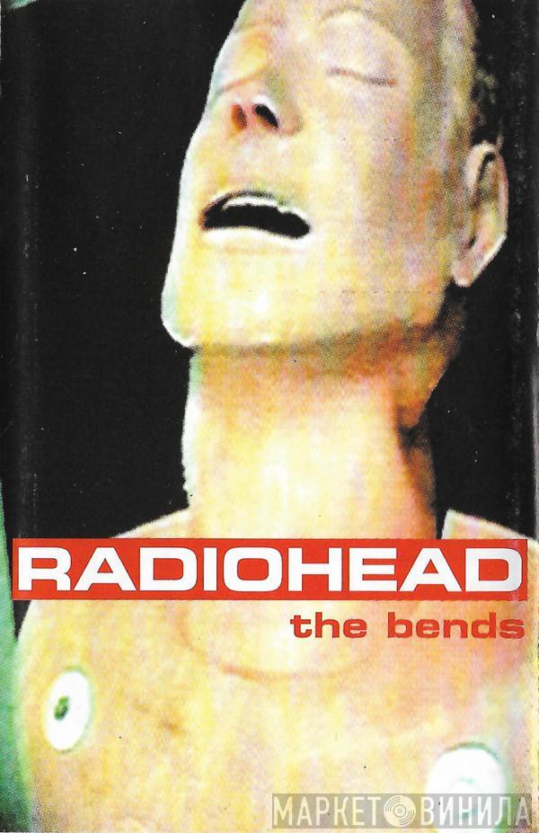  Radiohead  - The Bends