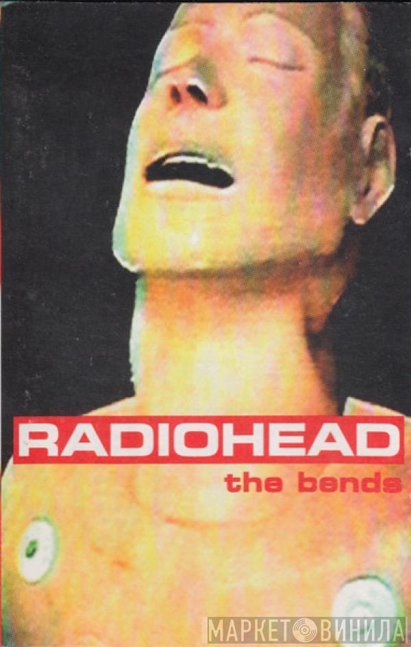  Radiohead  - The Bends