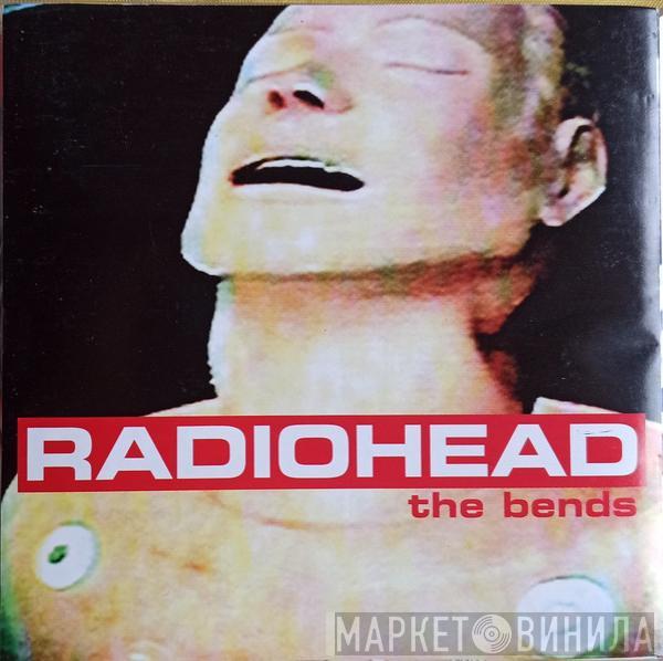  Radiohead  - The Bends