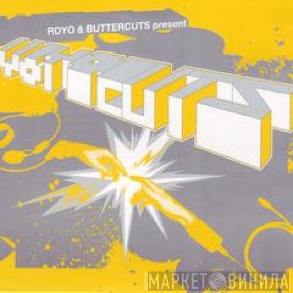 Radyoyo, Buttercuts - Yoyo Cuts