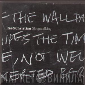  Rae & Christian  - Sleepwalking