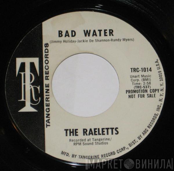 Raelets - Bad Water