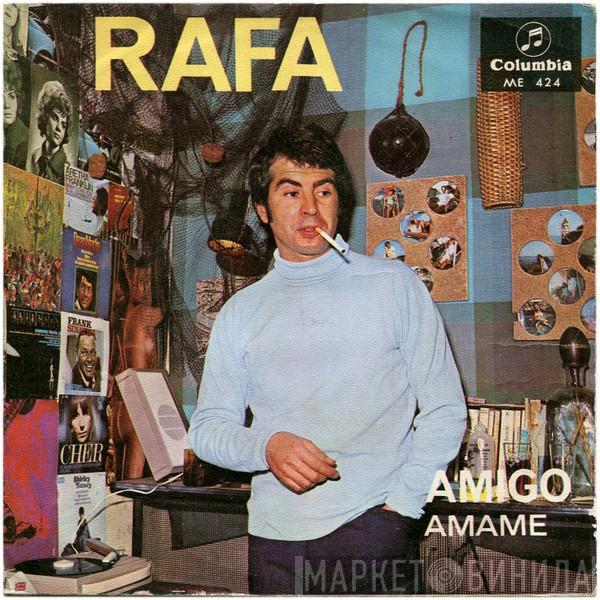 Rafa  - Amigo