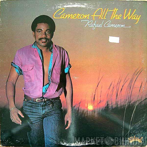 Rafael Cameron - Cameron All The Way