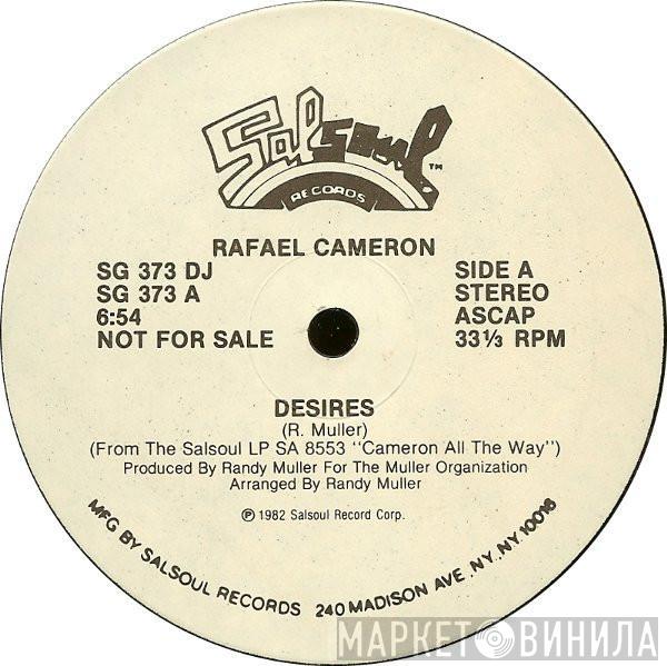  Rafael Cameron  - Desires