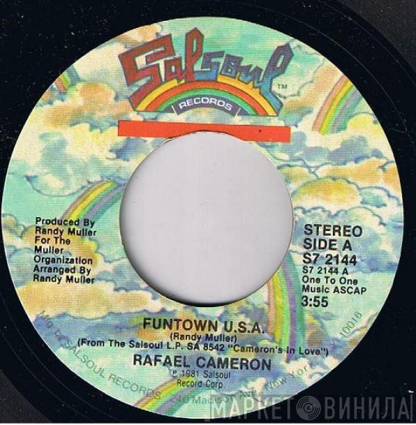 Rafael Cameron - Funtown U.S.A.