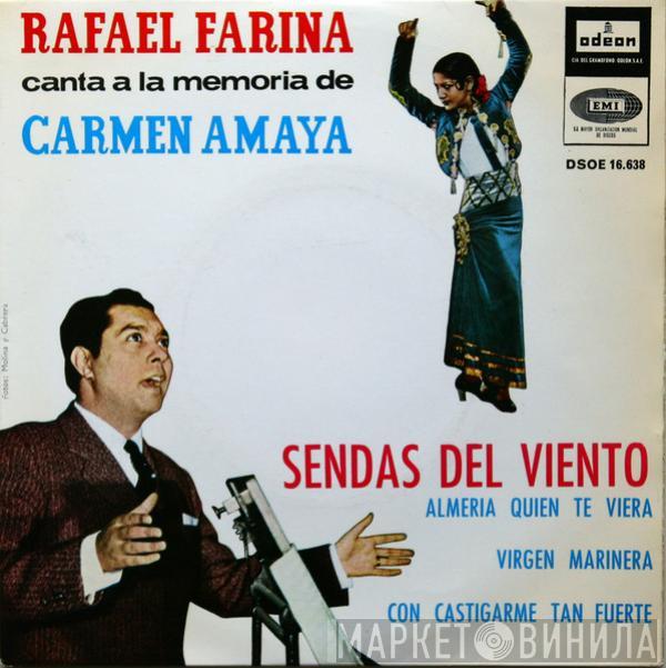 Rafael Farina - Canta A La Memoria De Carmen Amaya