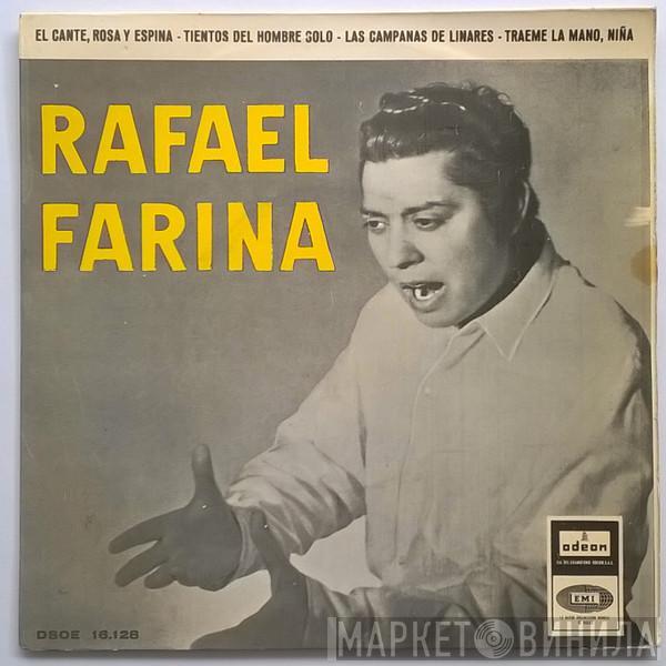 Rafael Farina - El Cante, Rosa Y Espina