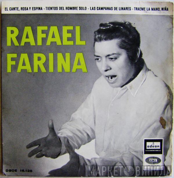 Rafael Farina - El Cante, Rosa y Espina
