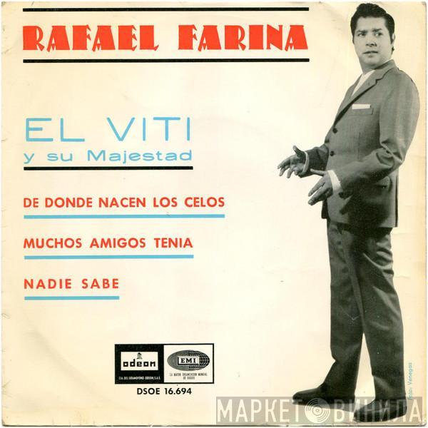 Rafael Farina - El Viti Y Su Majestad