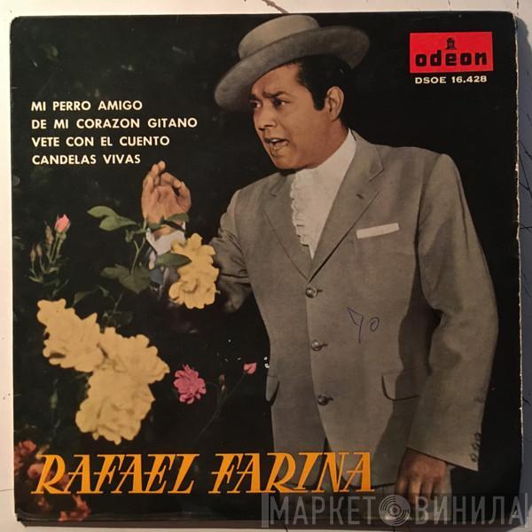 Rafael Farina - Mi Perro Amigo / De Mi Corazon Gitano / Vete Con El Cuento / Candelas Vivas