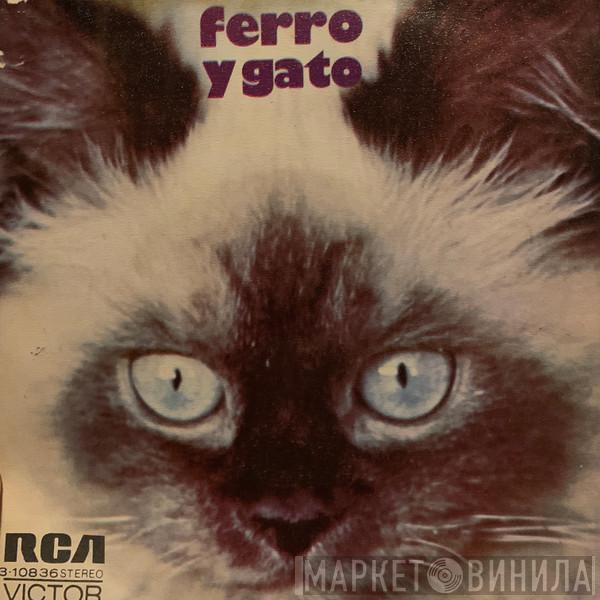 Rafael Ferro Y Su Orquesta - Ferro Y Gato