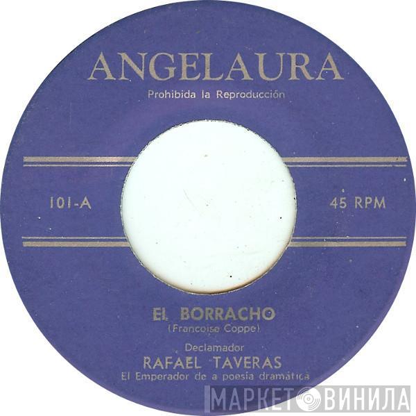 Rafael Taveras - El, Borracho