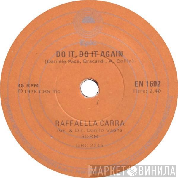  Raffaella Carrà  - Do It, Do It Again / A Far L'amore Comincia Tu
