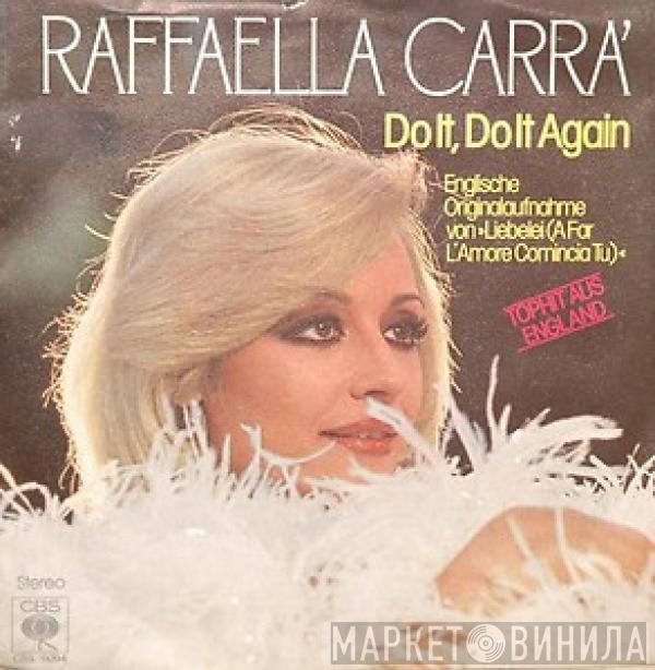  Raffaella Carrà  - Do It, Do It Again