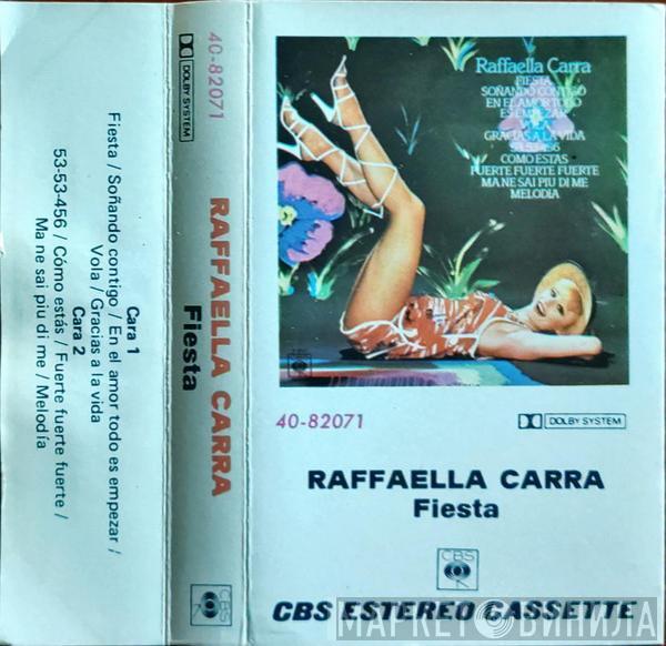  Raffaella Carrà  - Fiesta