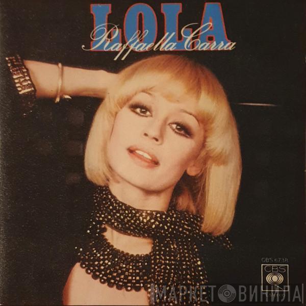 Raffaella Carrà - Lola