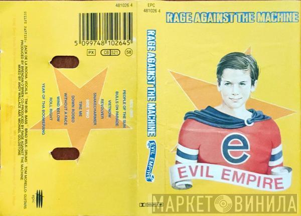  Rage Against The Machine  - Evil Empire