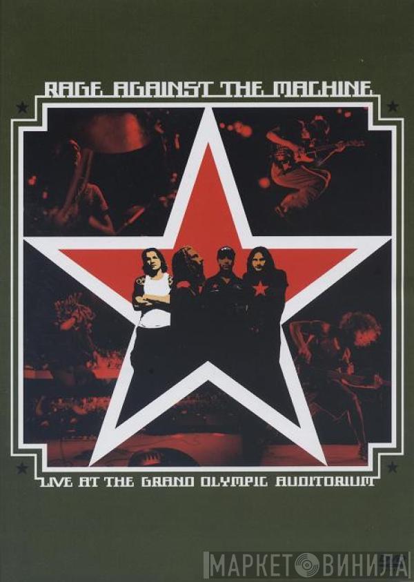 Rage Against The Machine - Live At The Grand Olympic Auditorium