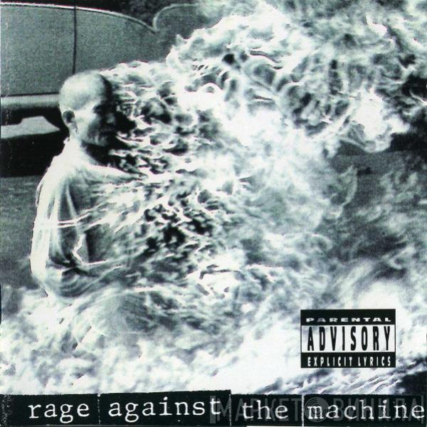  Rage Against The Machine  - Rage Against The Machine