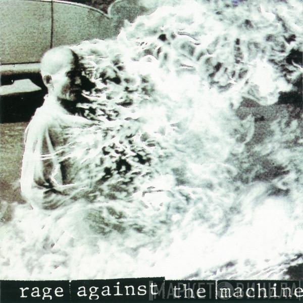  Rage Against The Machine  - Rage Against The Machine