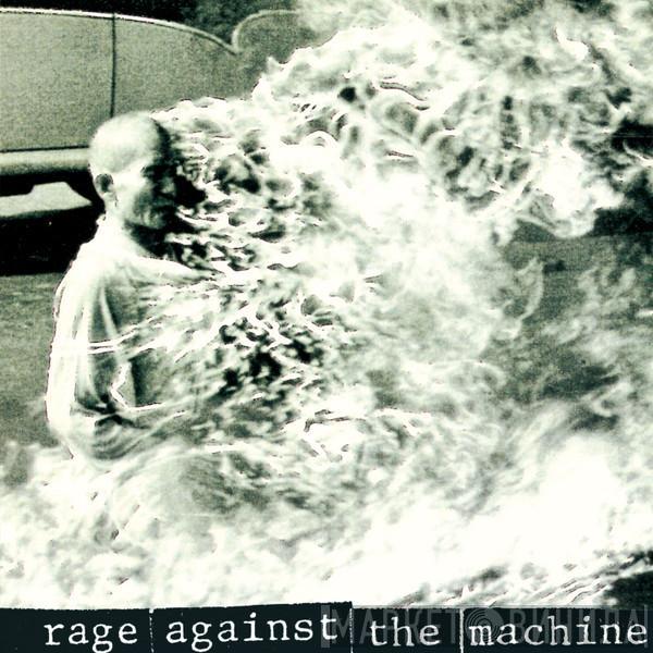  Rage Against The Machine  - Rage Against The Machine