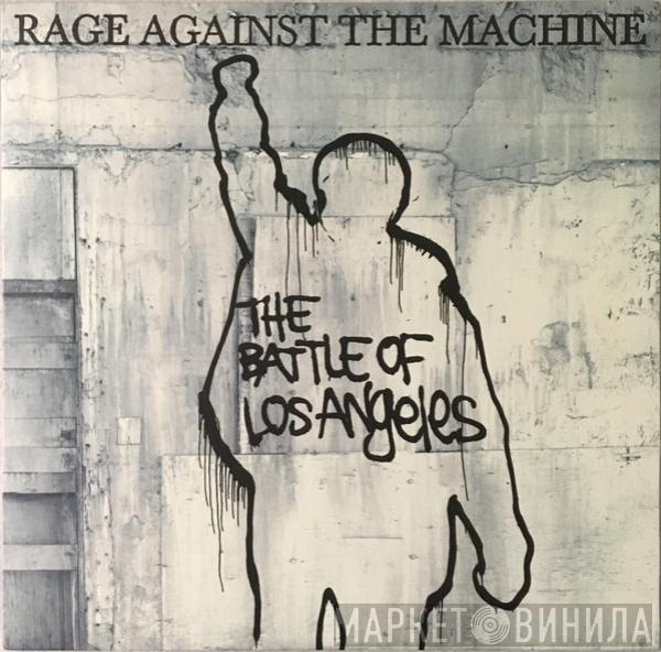  Rage Against The Machine  - The Battle Of Los Angeles