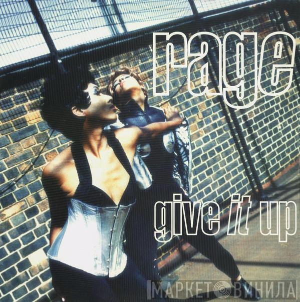 Rage - Give It Up