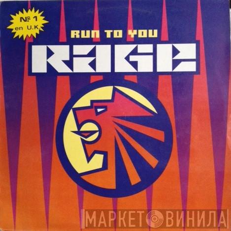  Rage  - Run To You