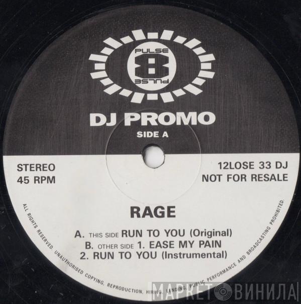 Rage - Run To You